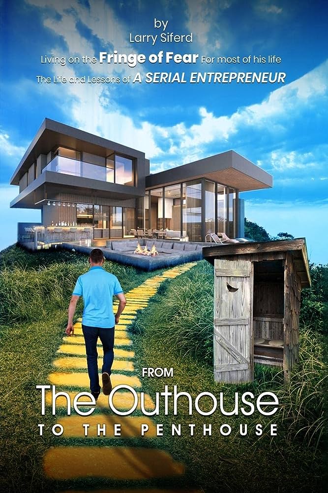 From the Outhouse to the Penthouse book cover